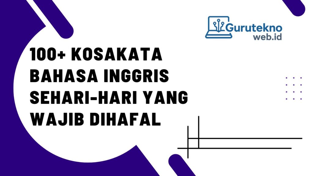 kosakata bahasa inggris sehari-hari